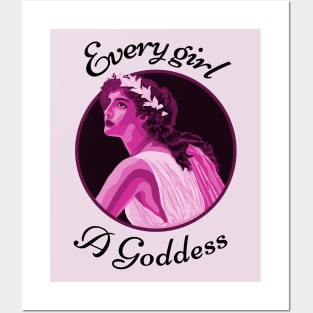 Every Girl a Goddess Posters and Art